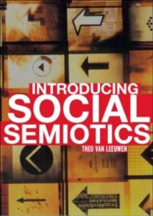 Introducing Social Semiotics : An Introductory Textbook