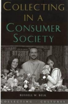 Collecting in a Consumer Society