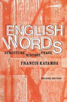 English Words : Structure, History, Usage