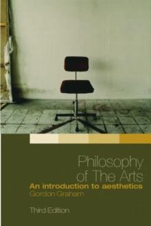 Philosophy of the Arts : An Introduction to Aesthetics