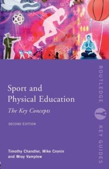 Sport and Physical Education: The Key Concepts