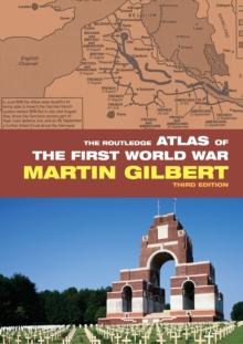 The Routledge Atlas of the First World War