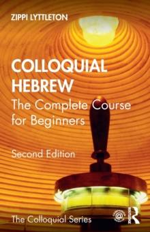 Colloquial Hebrew : The Complete Course for Beginners