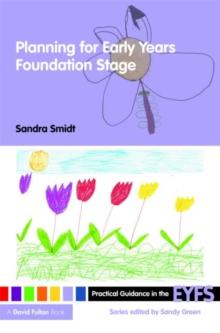 Planning for the Early Years Foundation Stage