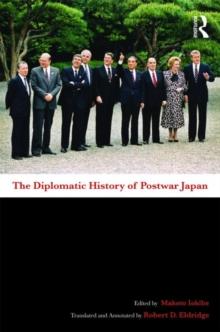 The Diplomatic History of Postwar Japan