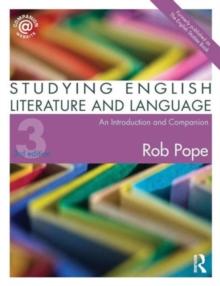 Studying English Literature and Language : An Introduction and Companion