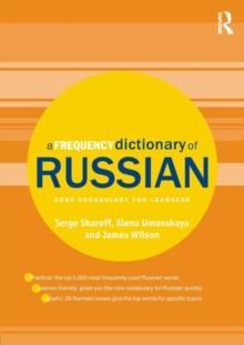 A Frequency Dictionary of Russian : core vocabulary for learners