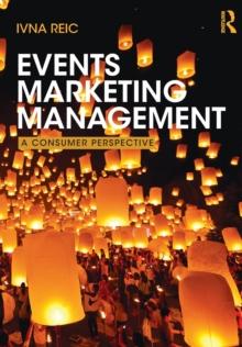 Events Marketing Management : A consumer perspective