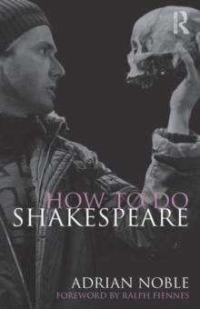 How to do Shakespeare