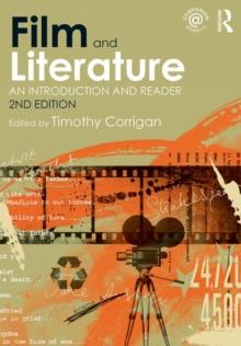 Film and Literature : An Introduction and Reader