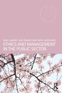 Ethics and Management in the Public Sector