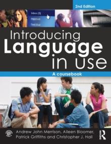 Introducing Language in Use : A Course Book