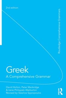 Greek: A Comprehensive Grammar of the Modern Language