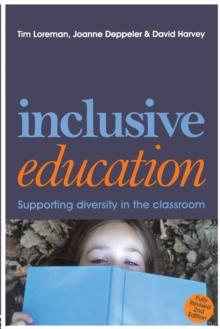 Inclusive Education : A Practical Guide to Supporting Diversity in the Classroom