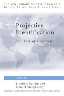 Projective Identification : The Fate of a Concept