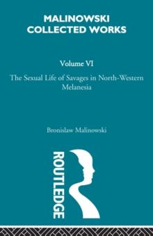 The Sexual Lives of Savages : [1932/1952]