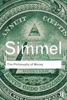 The Philosophy of Money