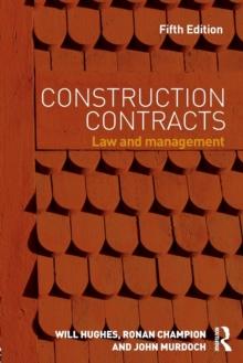 Construction Contracts : Law and Management