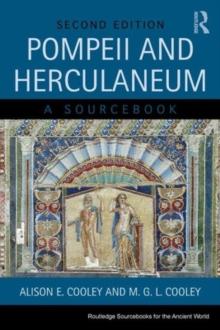 Pompeii and Herculaneum : A Sourcebook