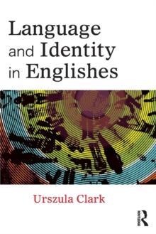 Language and Identity in Englishes