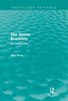 The Soviet Economy (Routledge Revivals)