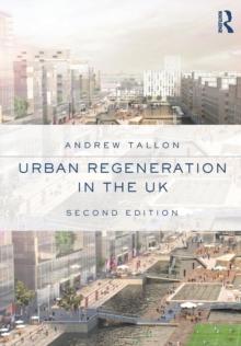 Urban Regeneration in the UK