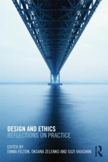 Design and Ethics : Reflections on Practice