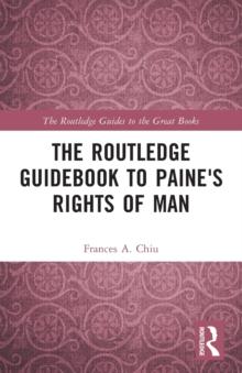 The Routledge Guidebook to Paine's Rights of Man