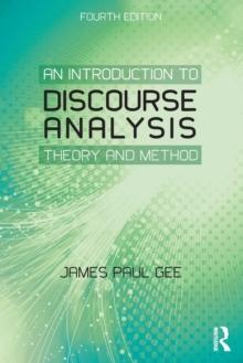 An Introduction to Discourse Analysis : Theory and Method