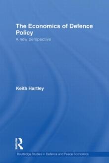 The Economics of Defence Policy : A New Perspective