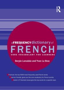 A Frequency Dictionary of French : Core Vocabulary for Learners