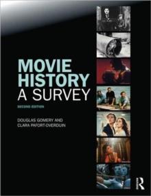 Movie History: A Survey : Second Edition