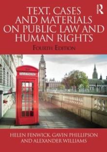 Text, Cases and Materials on Public Law and Human Rights