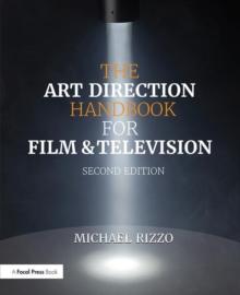 The Art Direction Handbook for Film & Television