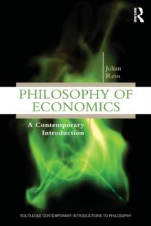 Philosophy of Economics : A Contemporary Introduction