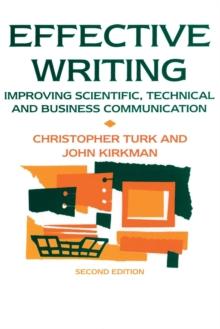 Effective Writing : Improving Scientific, Technical and Business Communication