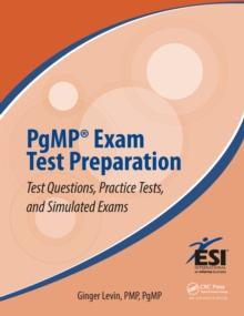 PgMP Exam Test Preparation : Test Questions, Practice Tests, and Simulated Exams