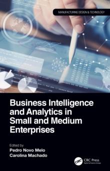 Business Intelligence and Analytics in Small and Medium Enterprises