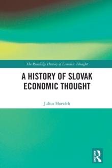 A History of Slovak Economic Thought