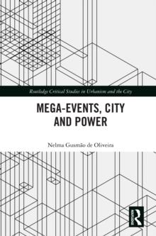 Mega-Events, City and Power