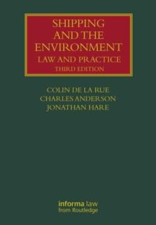 Shipping and the Environment : Law and Practice