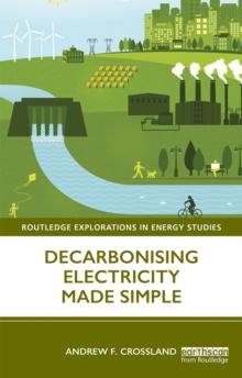 Decarbonising Electricity Made Simple