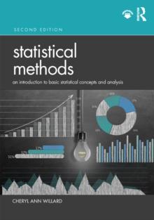 Statistical Methods : An Introduction to Basic Statistical Concepts and Analysis