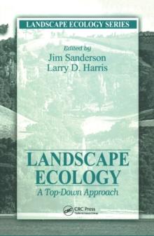 Landscape Ecology : A Top Down Approach