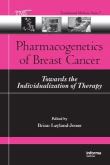 Pharmacogenetics of Breast Cancer : Towards the Individualization of Therapy