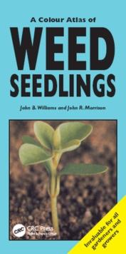 A Colour Atlas of Weed Seedlings