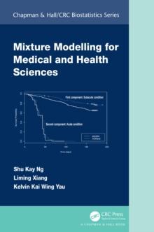 Mixture Modelling for Medical and Health Sciences