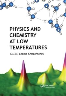 Physics and Chemistry at Low Temperatures