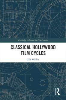 Classical Hollywood Film Cycles