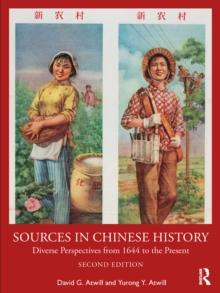 Sources in Chinese History : Diverse Perspectives from 1644 to the Present